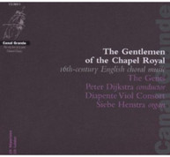 GENTS DIJKSTRA - GENTLEMEN OF THE CHAPEL ROYAL CD