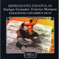 GRANADOS MOMPOU FOLKWANG GUITAR DUO - DANZAS ESPANOLAS IMPRESIONES CD