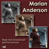 MARIAN ANDERSON - RARE LIVE BROADCAST PERFORMANCES CD