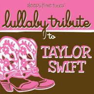 LULLABY TRIBUTE TO TAYLOR SWIFT VARIOUS CD