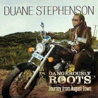 DUANE STEPHENSON - DANGEROUSLY ROOTS CD