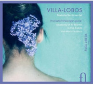 VILLA-LOBOS MEISINGER -LOBOS MEISINGER - MELODIA SENTIMENTAL CD