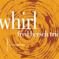FRED HERSCH - WHIRL CD