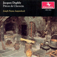 JACQUES DUPHLY JOSEPH PAYNE - PIECES DE CLAVECIN CD
