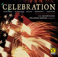 COPLAND SCHUMANN U.S. AIR FORCE BAND GRAHAM - CELEBRATION CD