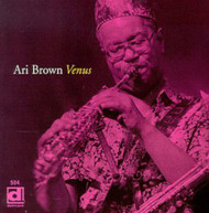 ARI BROWN - VENUS CD