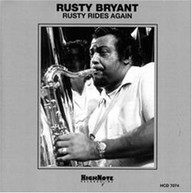 RUSTY BRYANT - RUSTY RIDES AGAIN CD