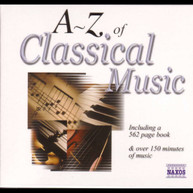 A -Z OF CLASSICAL MUSIC VARIOUS CD