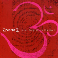 ASANA 2: MOVING MEDITATION VARIOUS CD