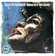 ELLA FITZGERALD - THESE ARE THE BLUES CD