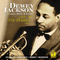 DEWEY JACKSON - LIVE AT THE BARREL CD