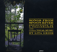 LITA GRIER - SONGS FROM SPOON RIVER: REFLECTIONS OF PEACEMAKER CD