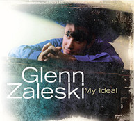 GLENN ZALESKI - MY IDEAL CD