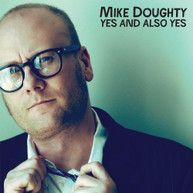 MIKE DOUGHTY - YES & ALSO YES CD