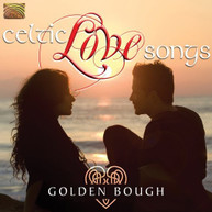 GOLDEN BOUGH - CELTIC LOVE SONGS CD