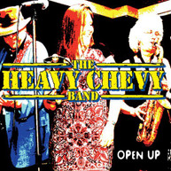 HEAVY CHEVY BAND - OPEN UP CD