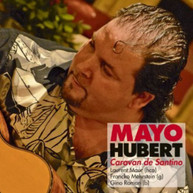MAYO HUBERT - CARAVAN DE SANTINO CD