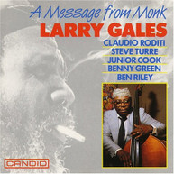 LARRY GALES - MESSAGE FROM MONK CD
