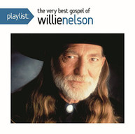 WILLIE NELSON - PLAYLIST: THE VERY BEST GOSPEL OF WILLIE NELSON CD