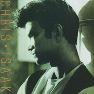 CHRIS ISAAK - CHRIS ISAAK CD