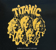 TITANIC - BALLAD OF A ROCK'N'ROLL LOSER CD