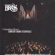 CANADIAN BRASS - CONCERT BAND ESSENTIALS CD
