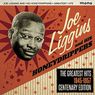 JOE LIGGINS & HIS HONEYDRIPPERS - GREATEST HITS 1945 - GREATEST HITS CD