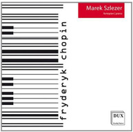 MAREK SZELEZER CHOPIN - CHOPIN PIANO RECITAL CD