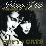 JOHNNY THUNDERS PATTI PALLADIN - COPY CATS CD