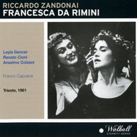 ZANDONAI GENCER ORCHESTRA & CHORUS OF THE - FRANCESCA DA RIMINI CD