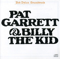 BOB DYLAN - PAT GARRETT & BILLY THE KID SOUNDTRACK CD