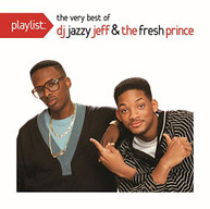 DJ JAZZY JEFF & FRESH PRINCE - PLAYLIST: THE VERY BEST OF DJ JAZZY JEFF CD