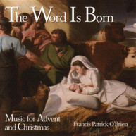 FRANCIS PATRICK O'BRIEN - WORD IS BORN CD