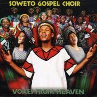 SOWETO GOSPEL CHOIR - VOICES FROM HEAVEN CD