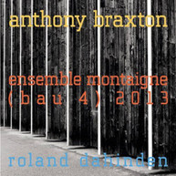 ENSEMBLE MONTAIGNE ROLAND DAHINDEN - ANTHONY BRAXTON CD