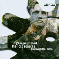 ANTHEIL LIVINGSTON - LOST SONATAS CD