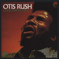 OTIS RUSH - COLD DAY IN HELL CD