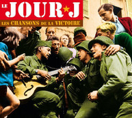 LE JOUR J -LES CHANSONS DE LA VICTOIRE VARIOUS CD