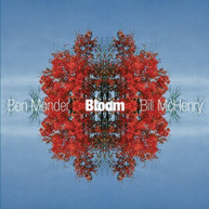 BEN MONDER BILL MCHENRY - BLOOM CD