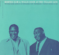 MEMPHIS SLIM WILLIE DIXON - AT THE VILLAGE GATE WITH PETE SEEGER CD