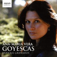 GRANADOS ANA-MARIA VERA -MARIA - GOYESCAS CD
