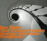 RAN BLAKE - THAT CERTAIN FEELING: GERSCHWIN SON CD