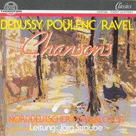 DEBUSSY RAVEL POULENC - CHANSONS CD