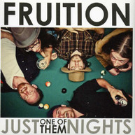 FRUITION - JUST ONE OF THEM NIGHTS CD