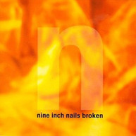 NINE INCH NAILS - BROKEN CD