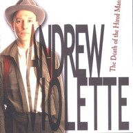 ANDREW VIOLETTE - DEATH OF A HIRED MAN CD