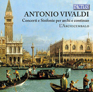 VIVALDI LARCHICEMBALO ENSEMBLE - VIVALDI: CONCERTI & SINFONIE FOR CD