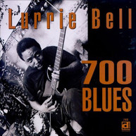 LURRIE BELL - 700 BLUES CD