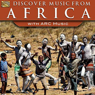 DISCOVER MUSIC FROM AFRICA WITH ARC MUSIC - VARIOUS CD
