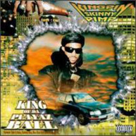 KINGPIN SKINNY PIMP - KING OF DA PLAYAZ BALL CD